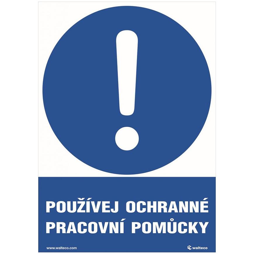 Používej ochranné pracovní pomůcky 210x148 mm formát A5 samolepka Walteco